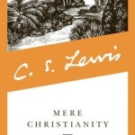 Mere Christianity by C.S. Lewis