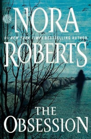 the obsession by nora roberts