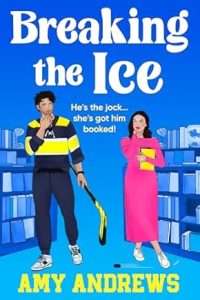 Illustrated cover with a bright blue background showing blue bookshelves filled with blue books, standing in between the shelves are a white couple, a tall handsome guy in hockey gear and a woman with long dark hair in a pink dress (who is not at all as curvy as the book's character, so disappointing).