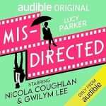 Square audiobook cover with a light green background featuring the title in white on a bright pink film strip in two parts diagonally across the middle. On the mid/top right is a black and white image (kind of a silhouette but not really) of a woman holding an open umbrella, posed as if she's sitting, one leg crossed over the other, on the lower section of the film strip. On the mid/lower left is a black and white image of a man in a suit and tie standing casually - albeit upside down) on the first part of the film strip.