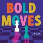 Illustrated cover with a deep purple background featuring a purple and black chessboard in the lower half with a white king and a green queen piece on the board. The white king has a shadow of a man in pink, the green queen has a shadow of the legs of a woman also in pink. The title, which takes up most of the top half of the cover is in alternating bright colours of red, pink, green and gold/mustard yellow.