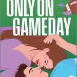 Illustrated cover with a green (grass) background. the titles are in white in the top section and the lower half features a good looking white couple laying down on the grass. Their heads/faces and upper torsos only are visible. Her head is pointing toward the right of the cover and his is pointing toward the left of the cover. He is wearing a blue football jersey and has dark brown hair. She is wearing a purple v-neck top and has mid-brown hair with a hint of red. His left hand is in her hair and her left hand is in his, near his ear. They are looking at one another lovingly.